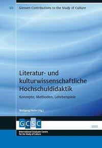 Literatur- und kulturwissenschaftliche Hochschuldidaktik