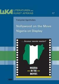 Nollywood on the Move