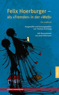 Felix Hoerburger – als »Fremder« in der »Welt«