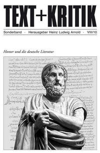 Homer und die deutsche Literatur