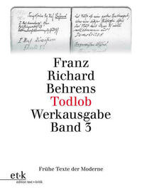Todlob. Feldtagebuchgedichte 1915/16