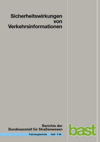 Sicherheitswirkungen von Verkehrsinformationen