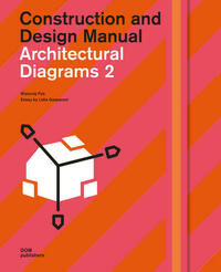 Architectural Diagrams 2. Construction and Design Manual