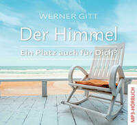 Der Himmel – Ein Platz auch für Dich?