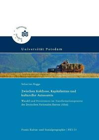 Zwischen Kolchose, Kapitalismus und kultureller Autonomie