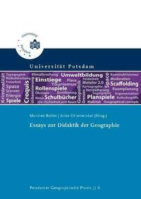 Essays zur Didaktik der Geographie