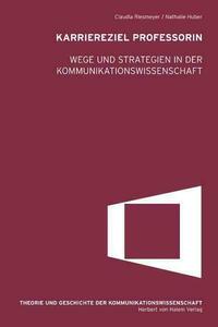 Karriereziel Professorin