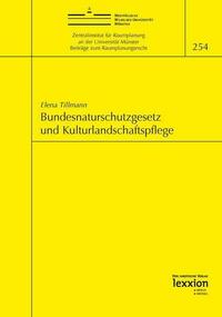Bundesnaturschutzgesetz und Kulturlandschaftspflege