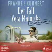 Frisch ermittelt: Der Fall Vera Malottke