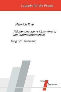 Flächenbezogene Optimierung von Luftfrachtterminals