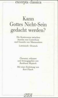 Kann Gottes Nicht-Sein gedacht werden?