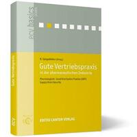 Gute Vertriebspraxis in der pharmazeutischen Industrie