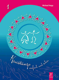 Kreistänze - einfach und schön