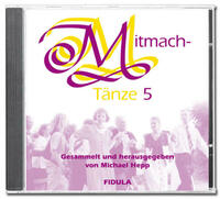 Mitmachtänze 5 - CD