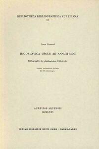 Jugoslavica usque ad annum MDC
