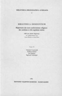 Bibliotheca Dissidentium VI