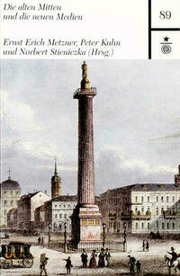 Die alten Mitten und die neuen Medien