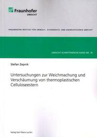 Untersuchungen zur Weichmachung von thermoplastischen Celluloseestern