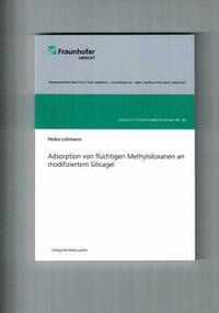 Adsorption von flüchtigen Methylsiloxanen an modifiziertem Silicagel
