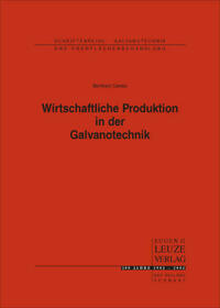 Wirtschaftliche Produktion in der Galvanotechnik