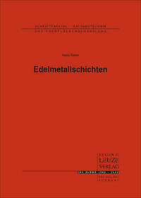 Edelmetallschichten
