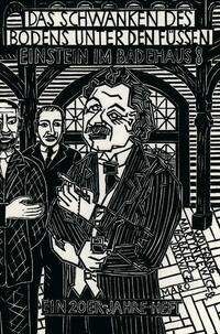 Das Schwanken des Bodens unter den Füßen – Einstein im Badehaus 8
