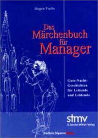 Das Märchenbuch für Manager