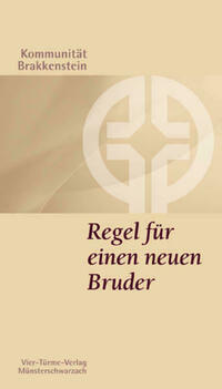 Regel für einen neuen Bruder