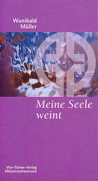 Meine Seele weint