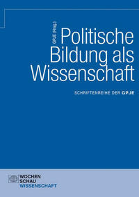 Politische Bildung als Wissenschaft