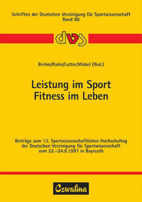 Leistung im Sport - Fitness im Leben