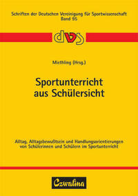 Sportunterricht aus Schülersicht
