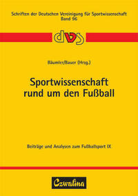 Sportwissenschaft rund um den Fussball