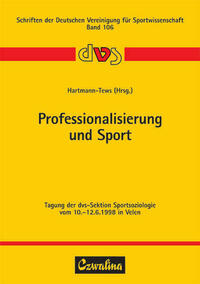 Professionalisierung und Sport