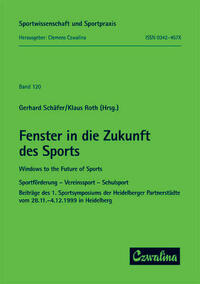 Fenster in die Zukunft des Sports /Windows to the Future of Sports