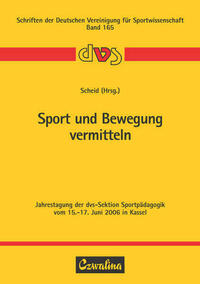 Sport und Bewegung vermitteln