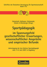 Sportpädagogik im Spannungsfeld gesellschaftlicher Erwartungen, wissenschaftlicher Ansprüche und empirischer Befunde