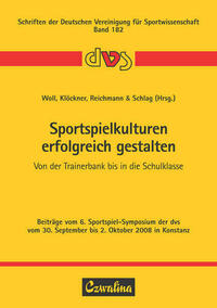 Sportspielkulturen erfolgreich gestalten