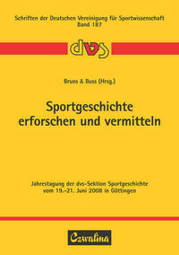 Sportgeschichte erforschen und vermitteln