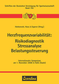 Herzfrequenzvariabilität: Risikodiagnostik, Stressanalyse, Belastungssteuerung