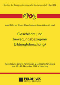 Geschlecht und bewegungsbezogene Bildung(sforschung)