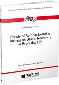 Effects of Aerobic Exercise Training on Stress Reactivity in Every-day Life
