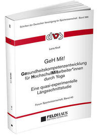 GeH Mit! Gesundheitskompetenzentwicklung für HochschulMitarbeiter*innen durch Yoga