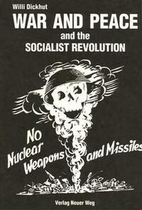 WAR AND PEACE and the SOCIALIST REVOLUTION