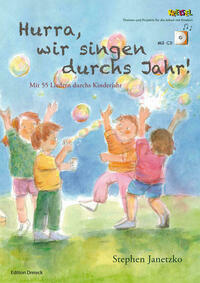 Hurra, wir singen durchs Jahr!