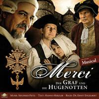 Merci · Der Graf und die Hugenotten