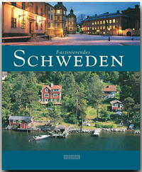 Faszinierendes Schweden