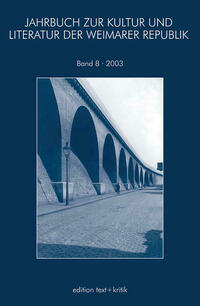 JAHRBUCH ZUR KULTUR UND LITERATUR DER WEIMARER REPUBLIK