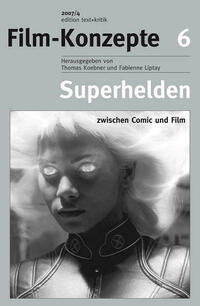 Superhelden zwischen Comic und Film
