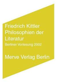 Philosophien der Literatur